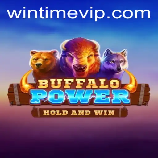 BuffaloPower: A Deep Dive into the Exciting World of WINTIME VIP Gaming