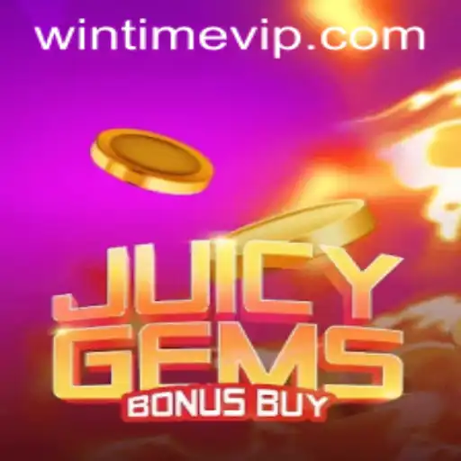 Exploring the Exciting World of JuicyGemsBonusBuy and WINTIME VIP Experience